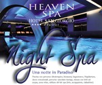 Apertura di sera del centro benessere Heaven Spa
