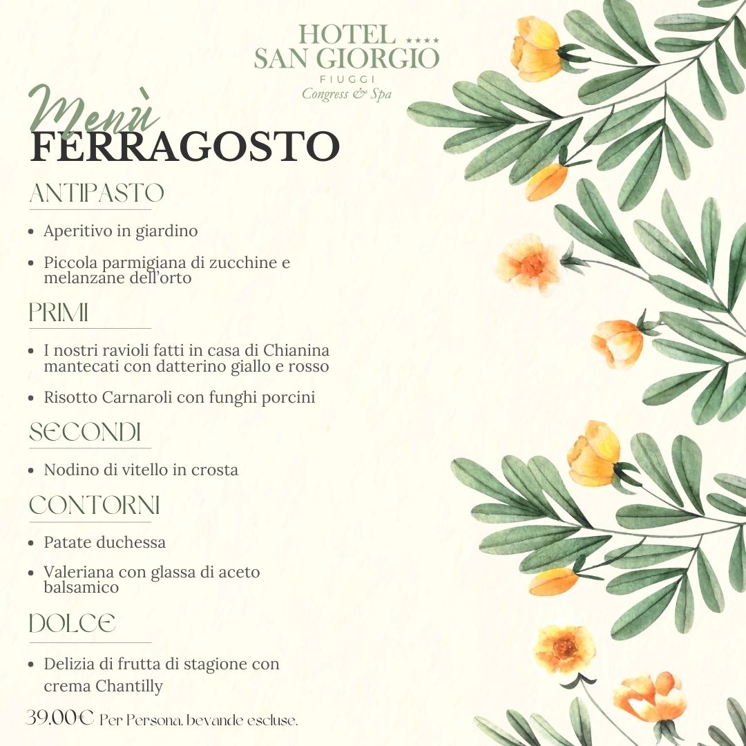Ferragosto a Fiuggi 2023 Il Nostro Menu Hotel San